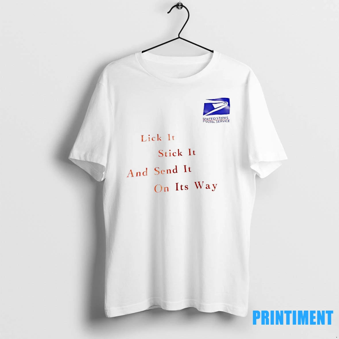 Usps Lick It Stick It And Send It On Its Way Tshirts Sweater