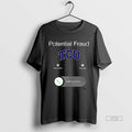 Viral Tcu Potential Fraud Tee Shirt Sweater