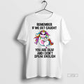 Viral Unicorn Remember If We Get Caught You Are Deaf And I Dont Speak English