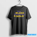 We Bleed Purple And Gold Tshirts Sweater