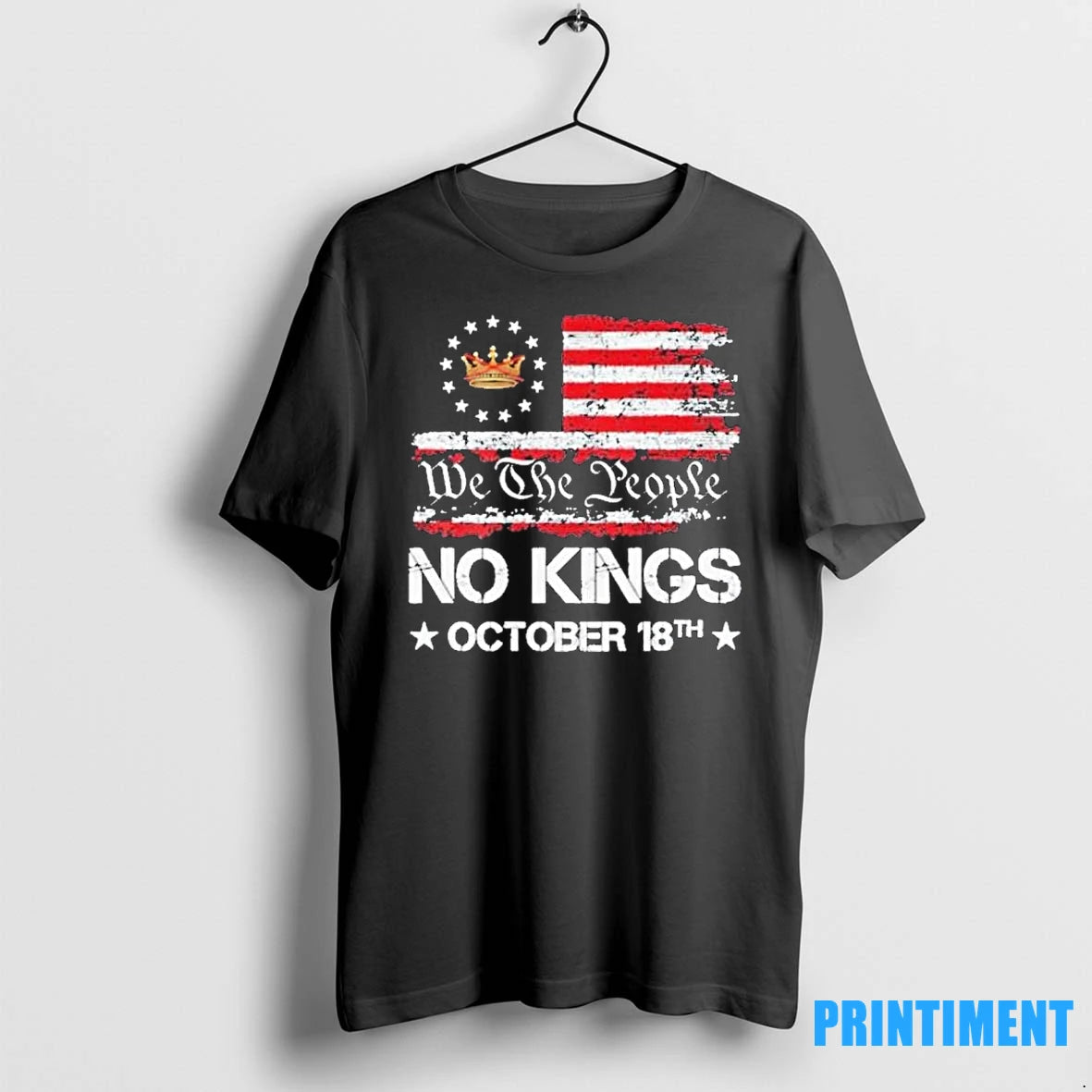 We The People No Kings October 18 2025 Tshirts Sweater