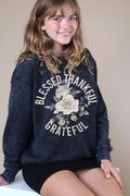 Blessed Thankful Grateful Graphic Mineral Brushed Sweatshirt