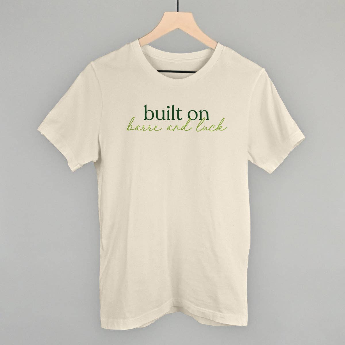Built On Barre and Luck