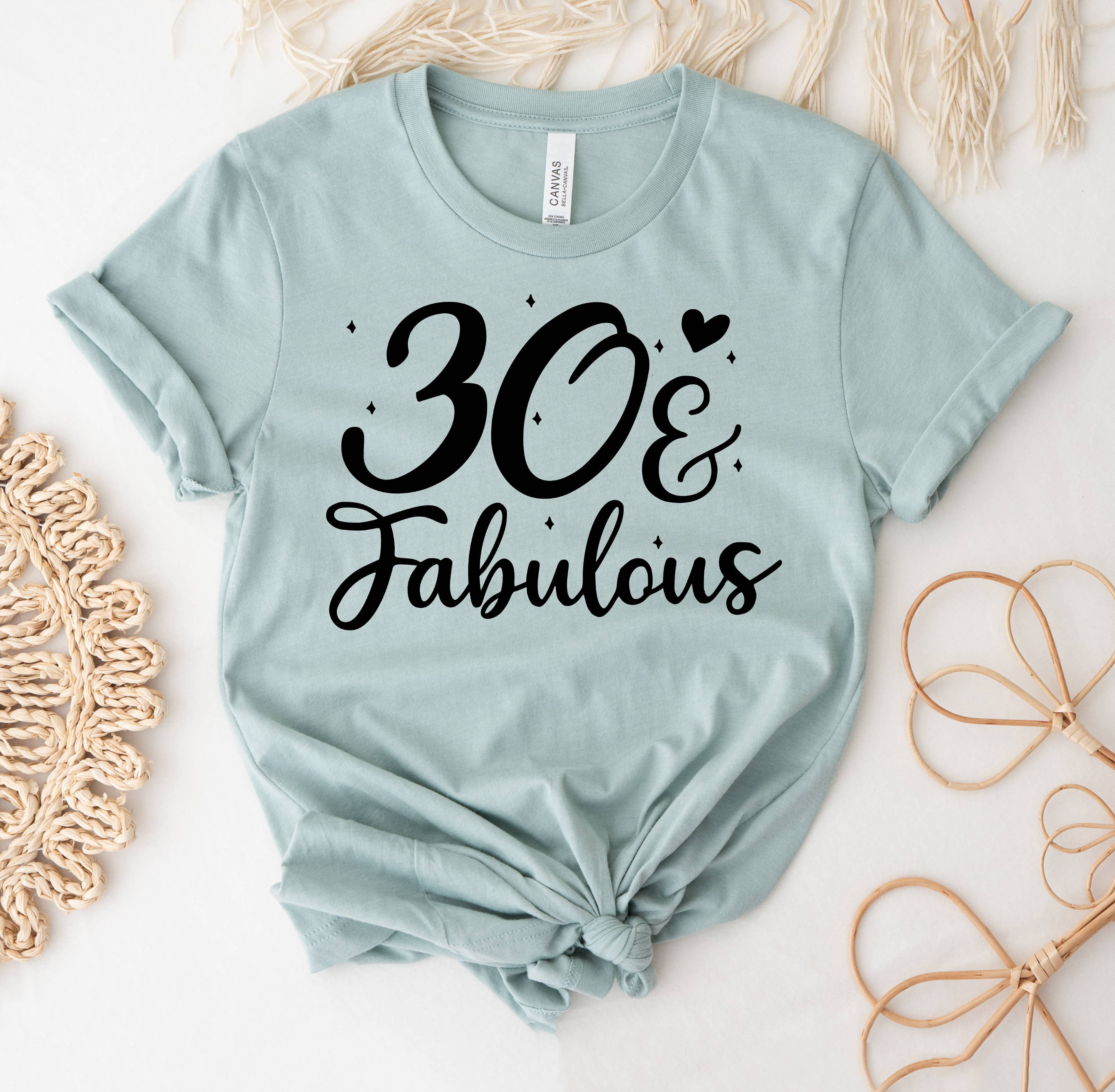 30 and Fabulous T-Shirt