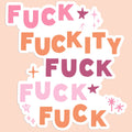 Fuck Fuckity Fuck Fuck Sticker Decal