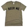 Beer Me Graphic Tee 085(Dtf)