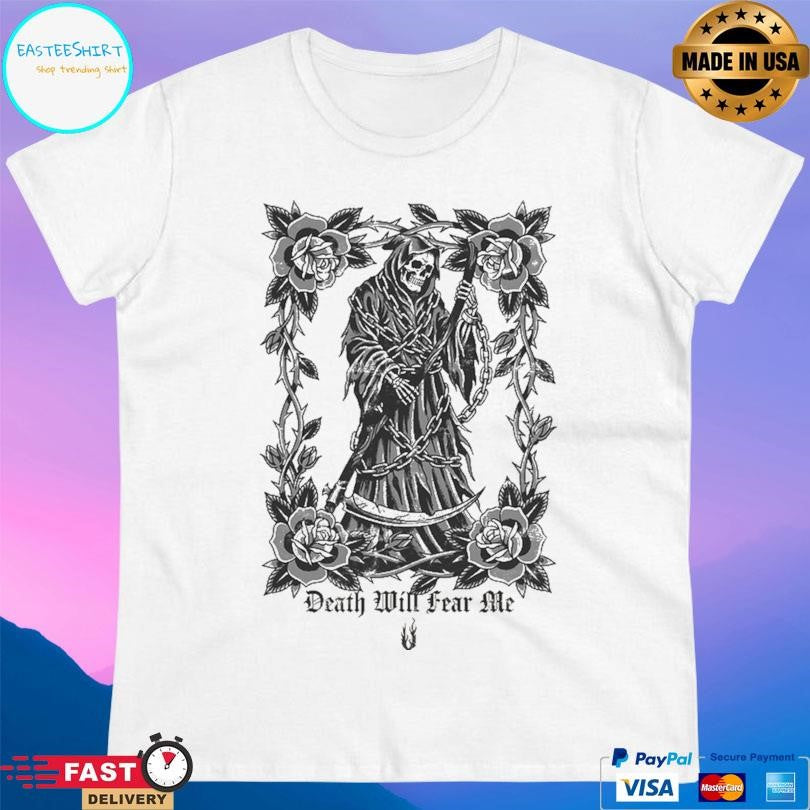 August Burns Red Death Will Fear Me Shirt Unisex