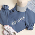 Jesus Is King Embroidered Heavyweight Sweatshirt