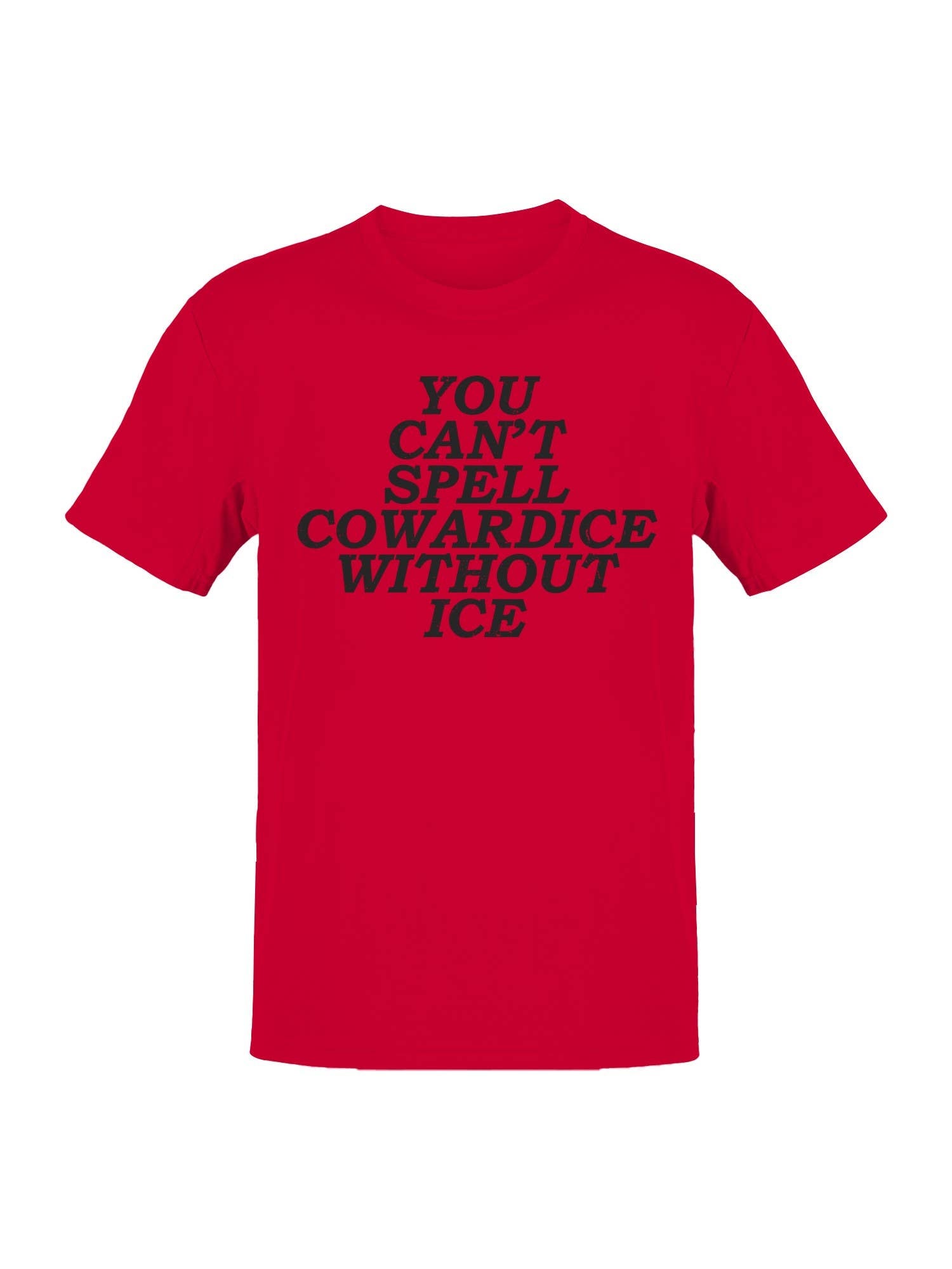 Can't Spell Cowardice W/O Ice Men's T-Shirt Red