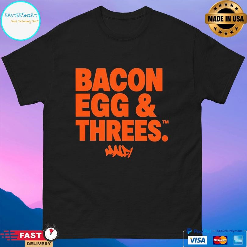 Bacon Egg And Threes Shirt Unisex