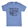 Spilling the Tea Since 1773 Men's T Shirt