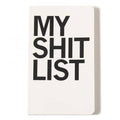 Shit List Notebook Unisex