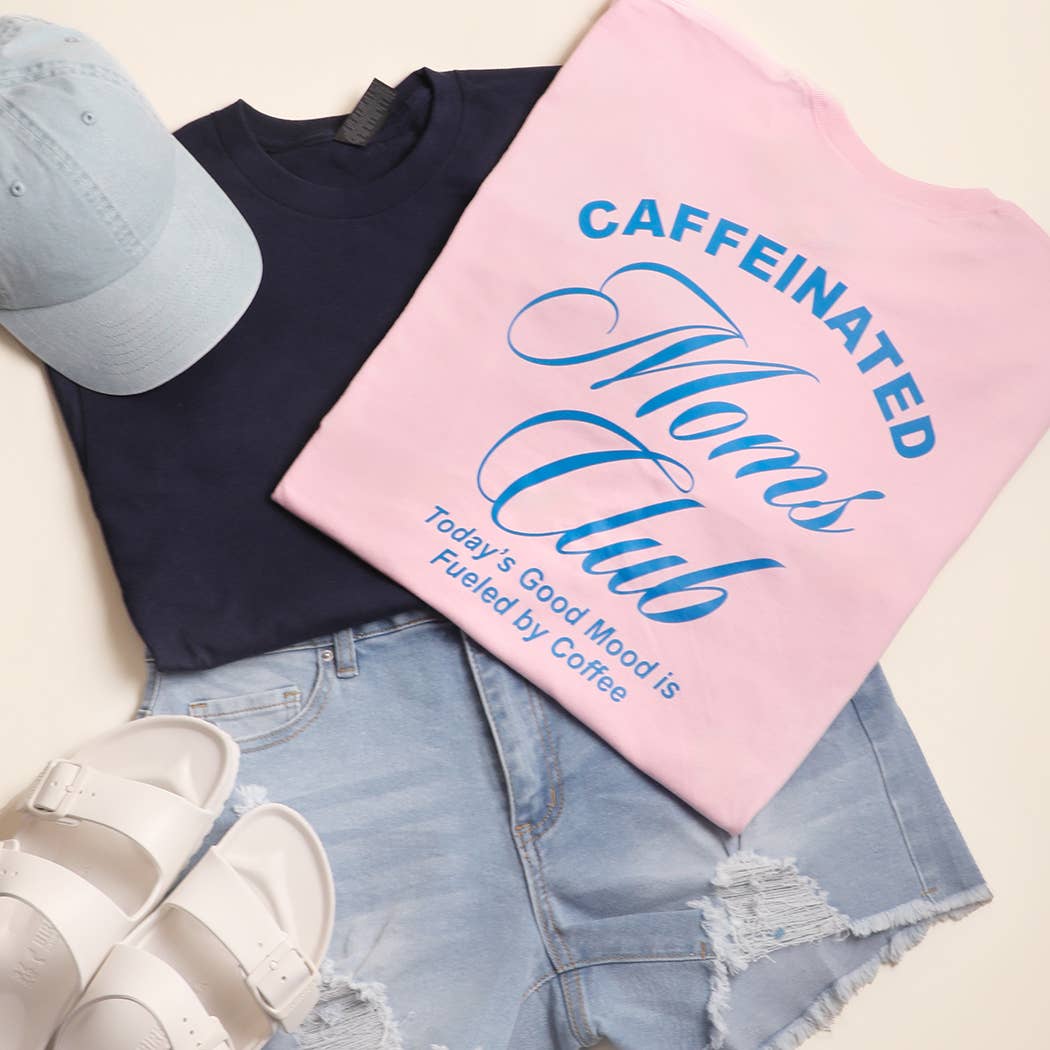 Caffeinated Moms Club Graphic Heavy Cotton T-Shirt