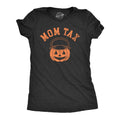 Mom Tax Women's T Shirt