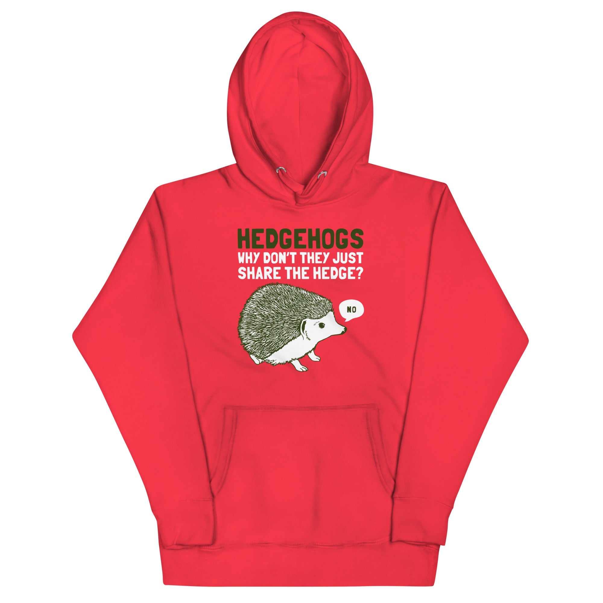 Hedgehogs Can't Share Unisex Hoodie