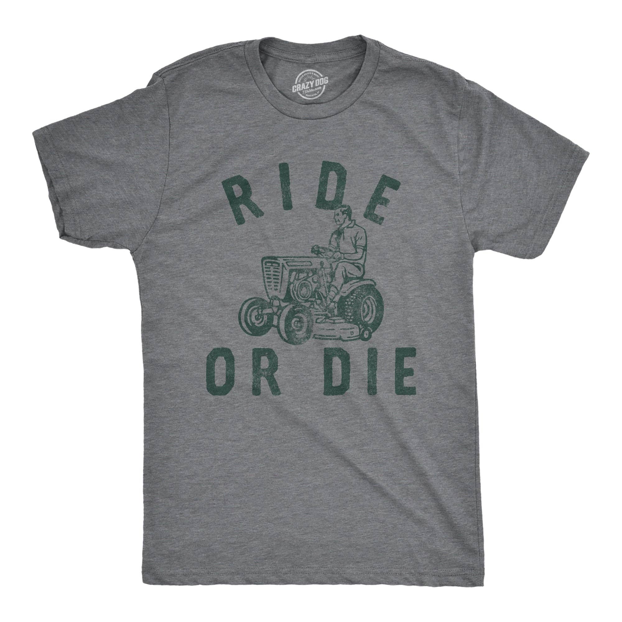 Ride or Die Men's T Shirt