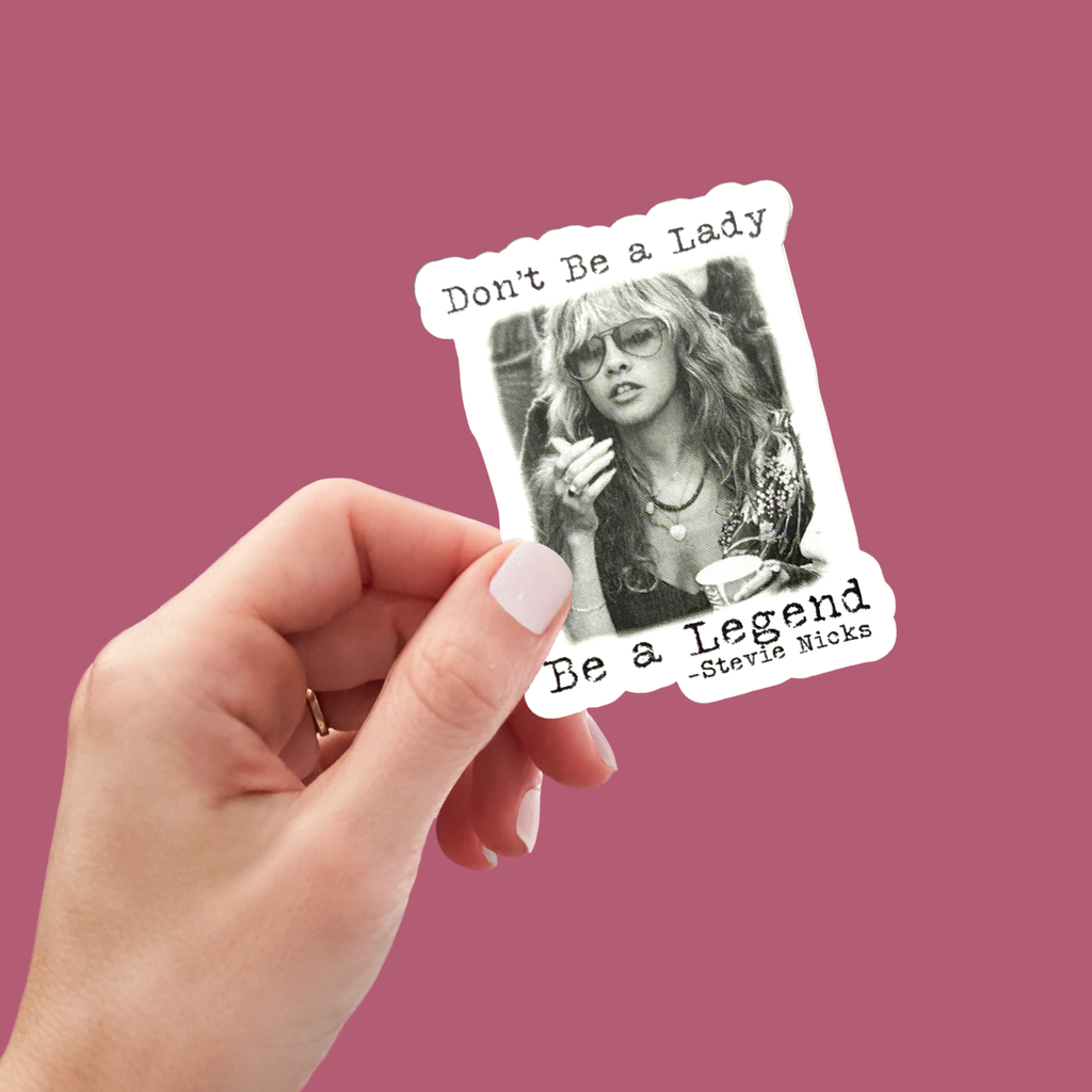 Don't Be A Lady Sticker Unisex