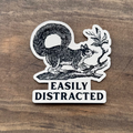 Easily Distracted Sticker | Car Decal 135