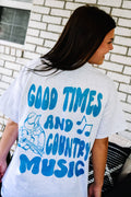 Good Times and Country Music