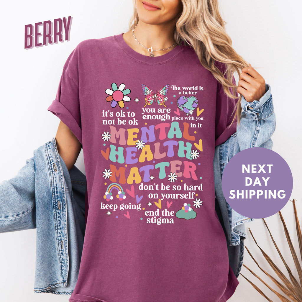 Mental Health Matters Comfort Colors Mental Health Anxiety Recreational Therapy