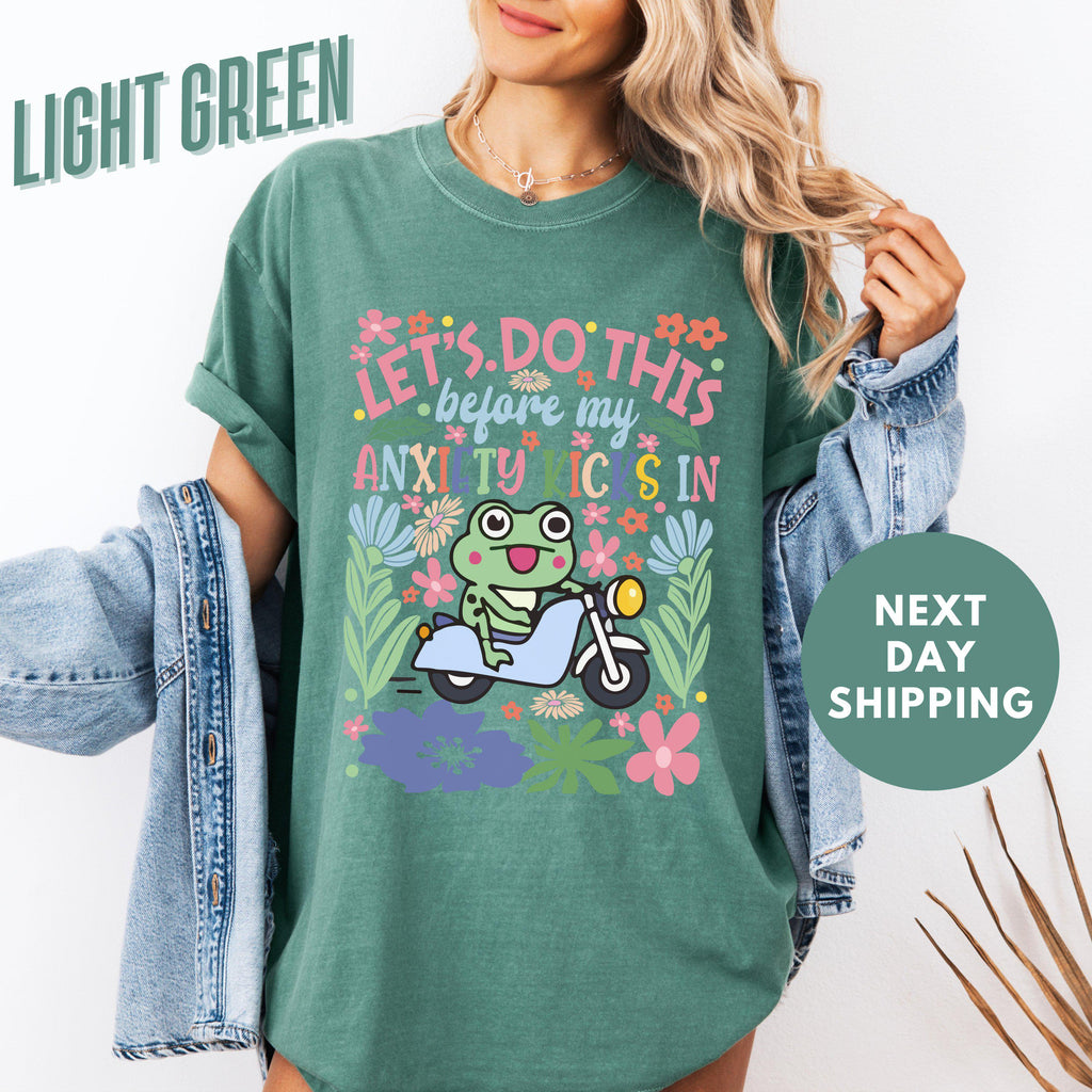 Comfort Colors Let'S Before Anxiety Kicks Anxiety Awareness Retro Mental Health Sarcasm Anxiety