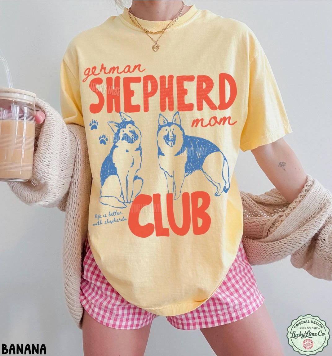 German Shepherd Mom Club German Shepherd Dog Mom Dog Mama Tee Gsd Dog Mom Era Pet Parent Fur Mama