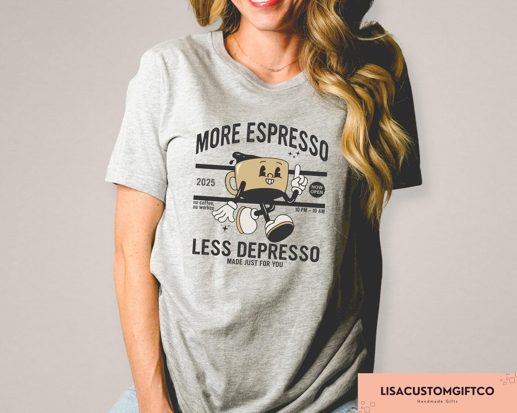 Comfort More Espresso Less Depresso Coffee Lover Mental Health Retro Espresso Coffee Lover