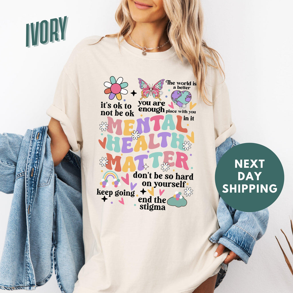Mental Health Matters Comfort Colors Mental Health Anxiety Recreational Therapy