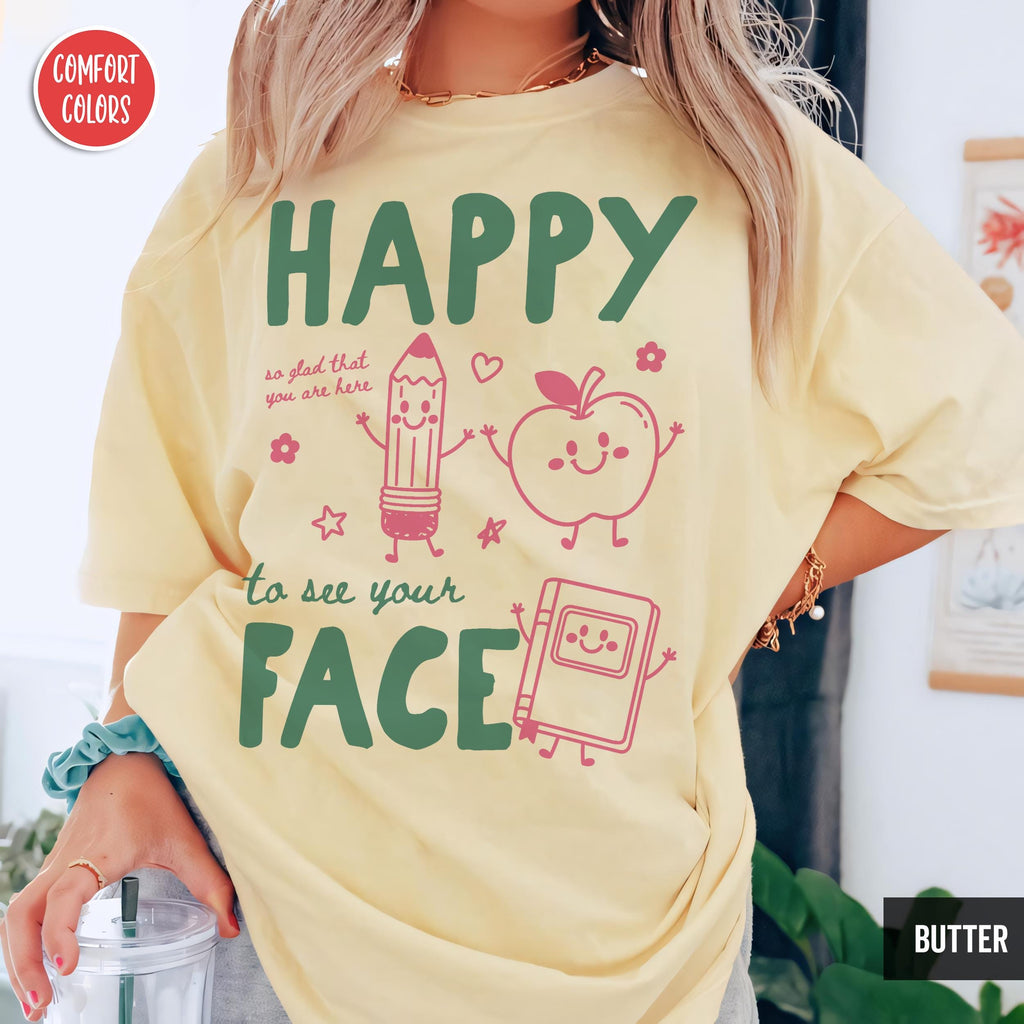Teacher Back School Happy See Face Teacher Elementary Preschool Kindergarten Teacher First Day School