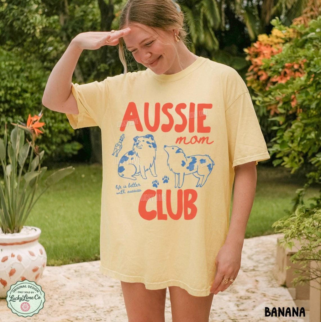 Aussie Mom Club Australian Shepherd Dog Mom Dog Mama Comfort Colors Dog Mom Tee Fur Mama Pet Parent