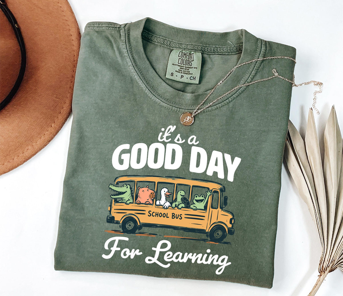 Comfort Colors It'S Good Day Learning Back School Teacher School Back School