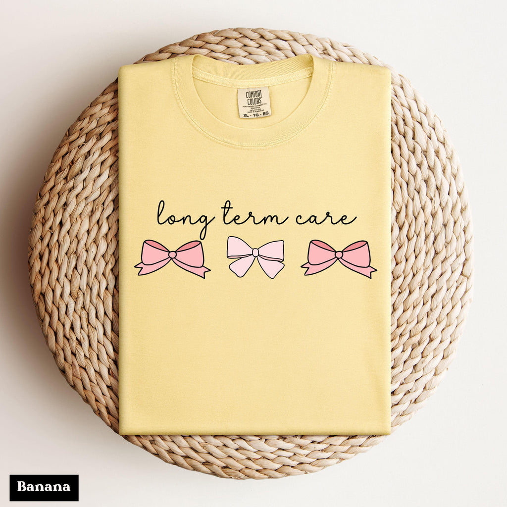 Comfort Colors Long Term Care Nurse Coquette Pink Bows Nurse Tee Ltc Nurse Long-Term Care Nurse Tee Ltc Nurse Icu Nurse
