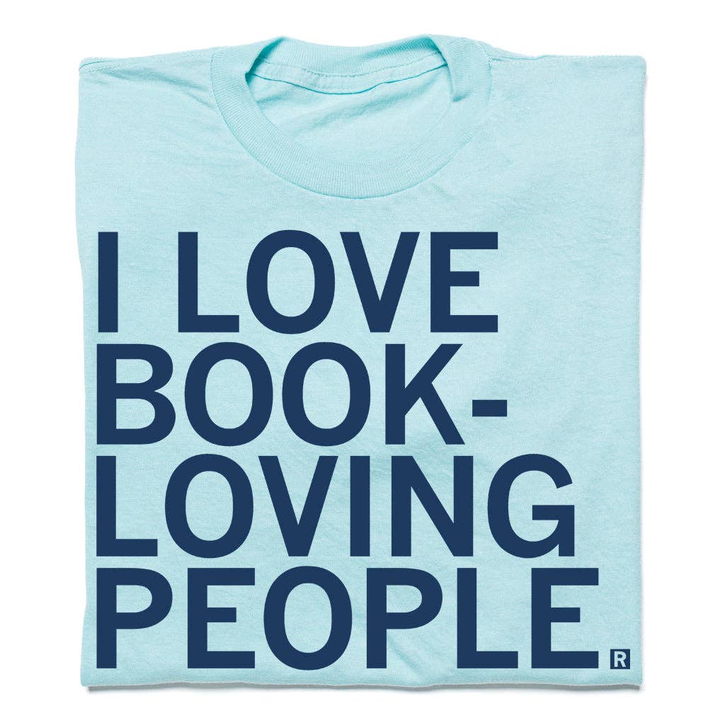 I Love Book Loving People Blue Unisex