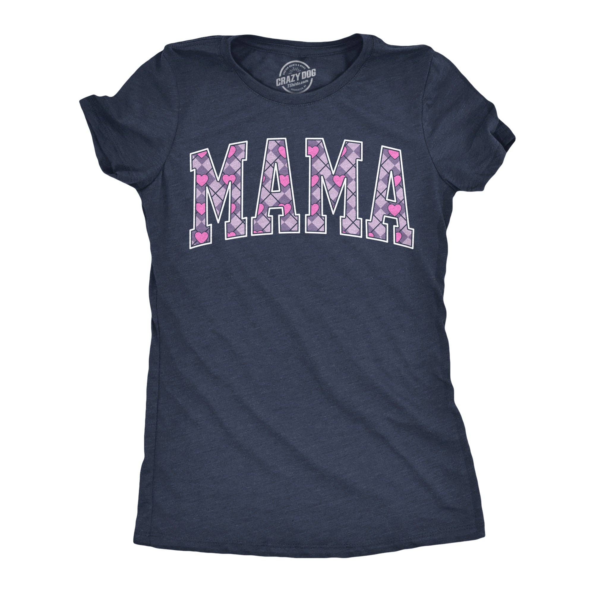 Mama Text Women's T Shirt