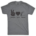 Peace Love Tacos Men's T Shirt
