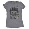 Rise Up and Be Brave Women's T Shirt