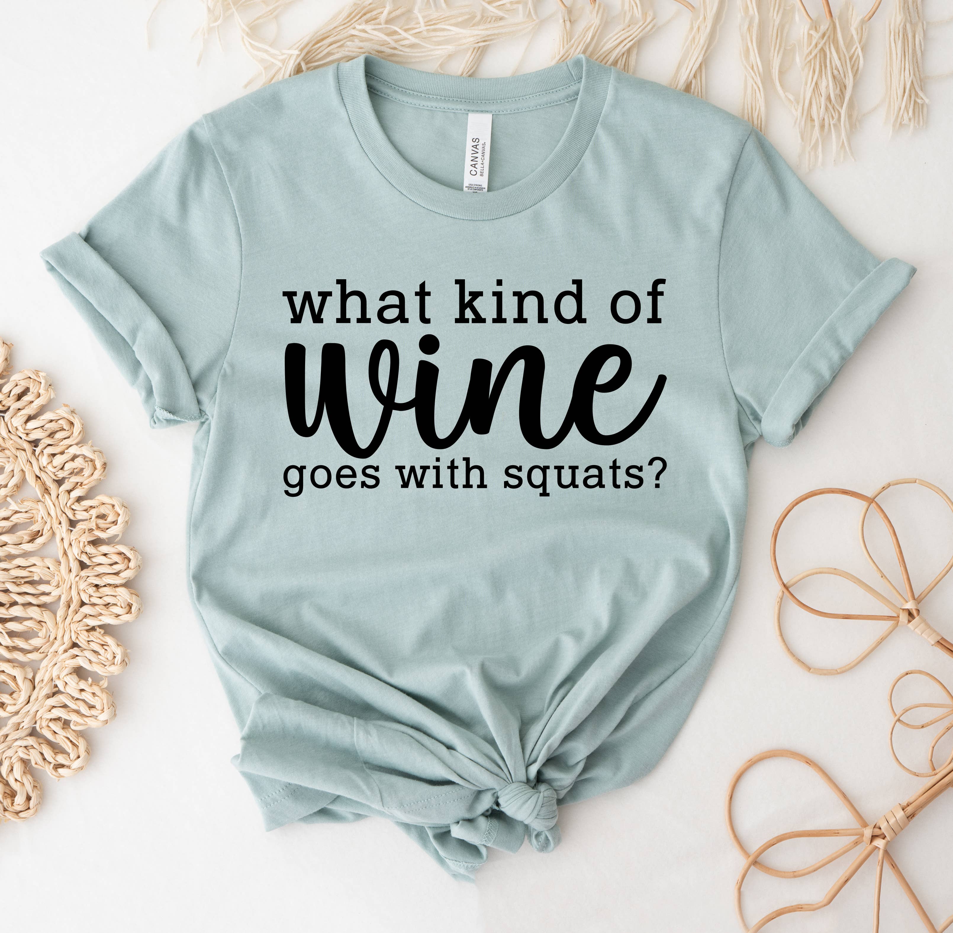What Kind of Wine Goes with Squats T-Shirt