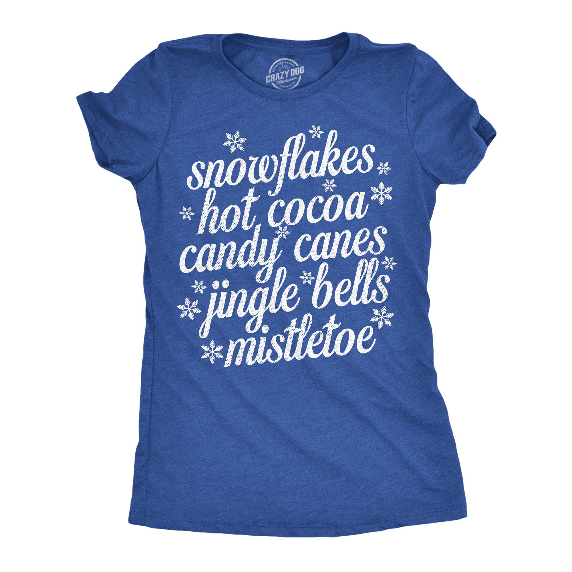 Snowflakes Hot Cocoa Candy Canes Jingle Bells Mistletoe Women's T Shirt