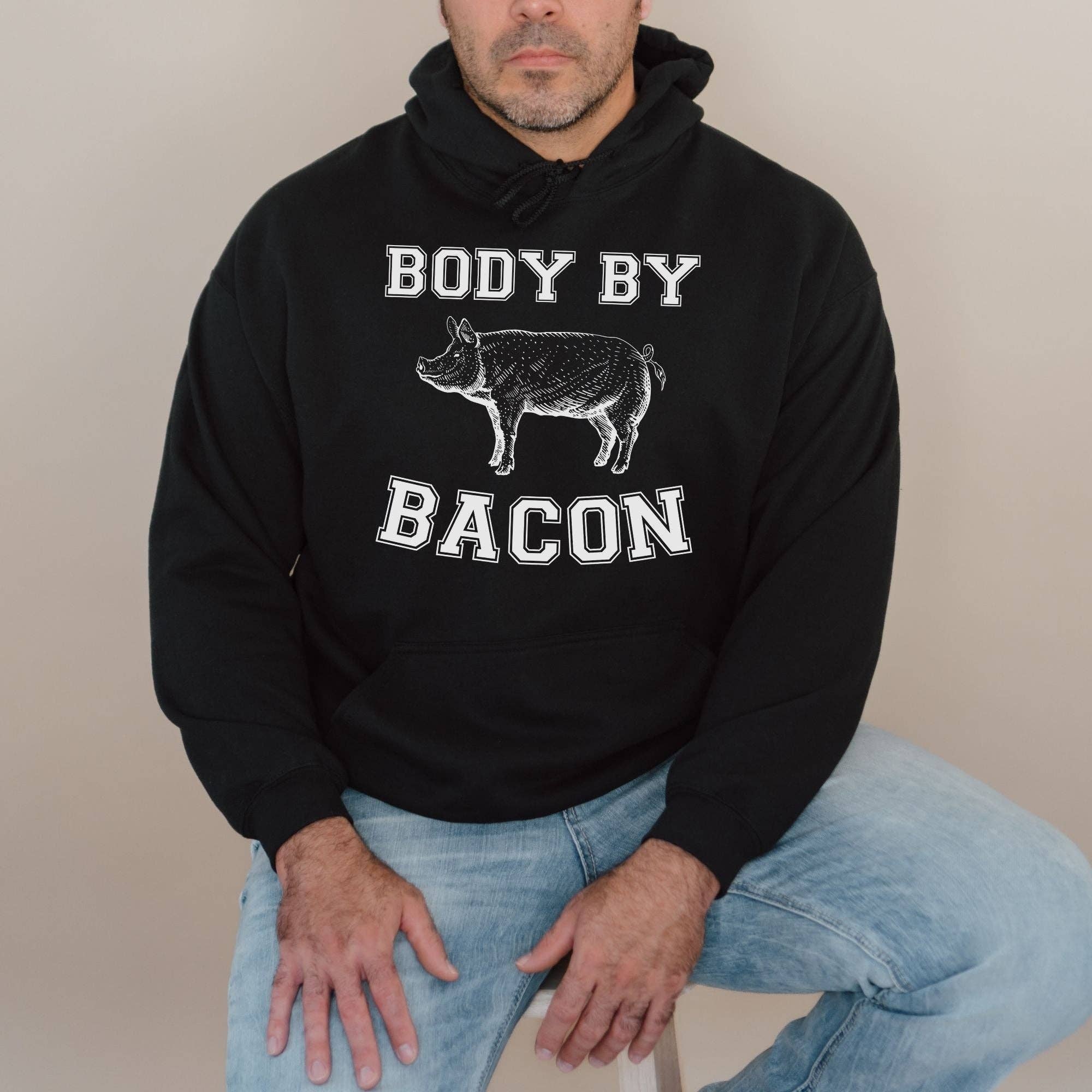 Body By Bacon Unisex Crewneck Sweatshirt or Hoodie 139