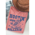 Hootin Leads To Hollerin - Short Sleeve Tee