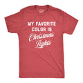 My Favorite Color Is Christmas Lights Men's T Shirt