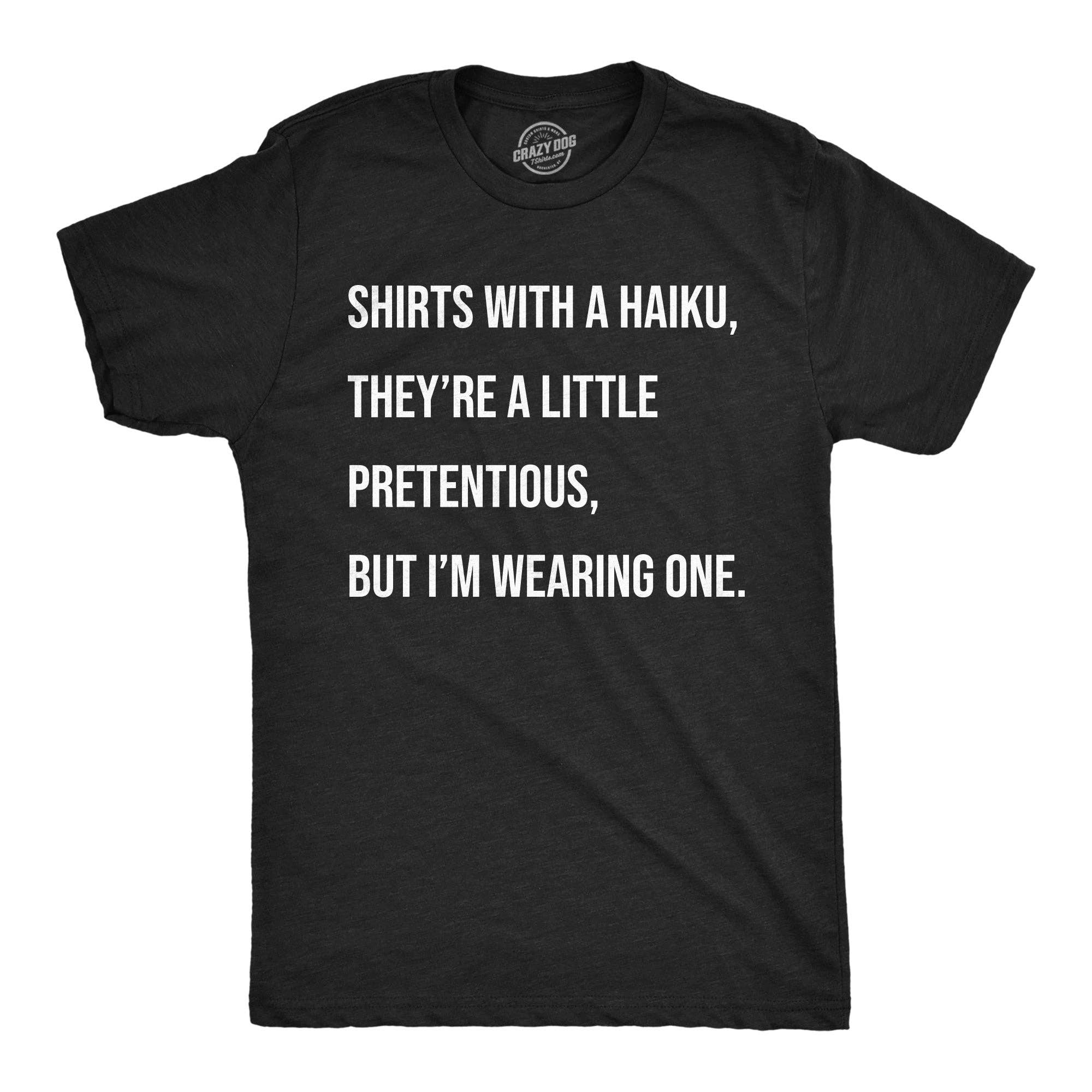 Shirts with A Haiku Men's T Shirt