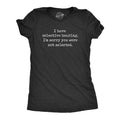 I Have Selective Hearing Im Sorry You Were Not Selected Women's T Shirt