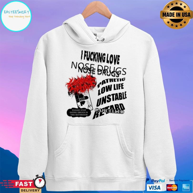 Firehouse 666 Nose Drugs I Fucking Love Shirt Unisex