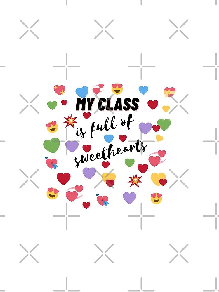 My class is full of sweethearts by LumeLush