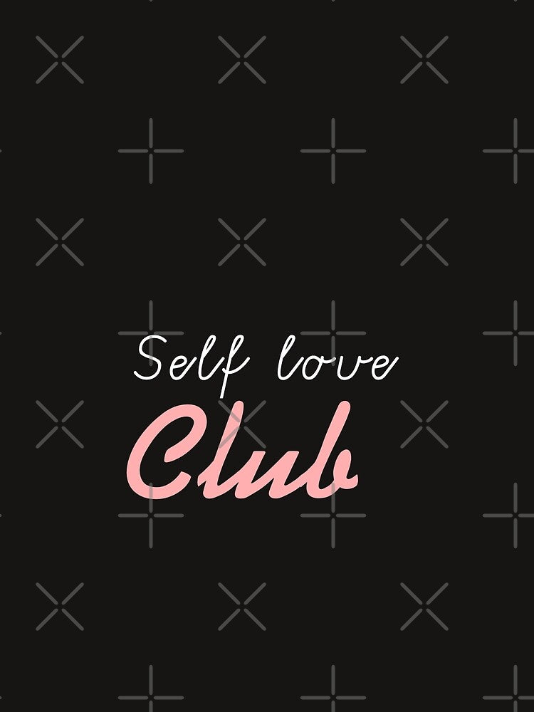 Self love club by Kritiwadhawan30