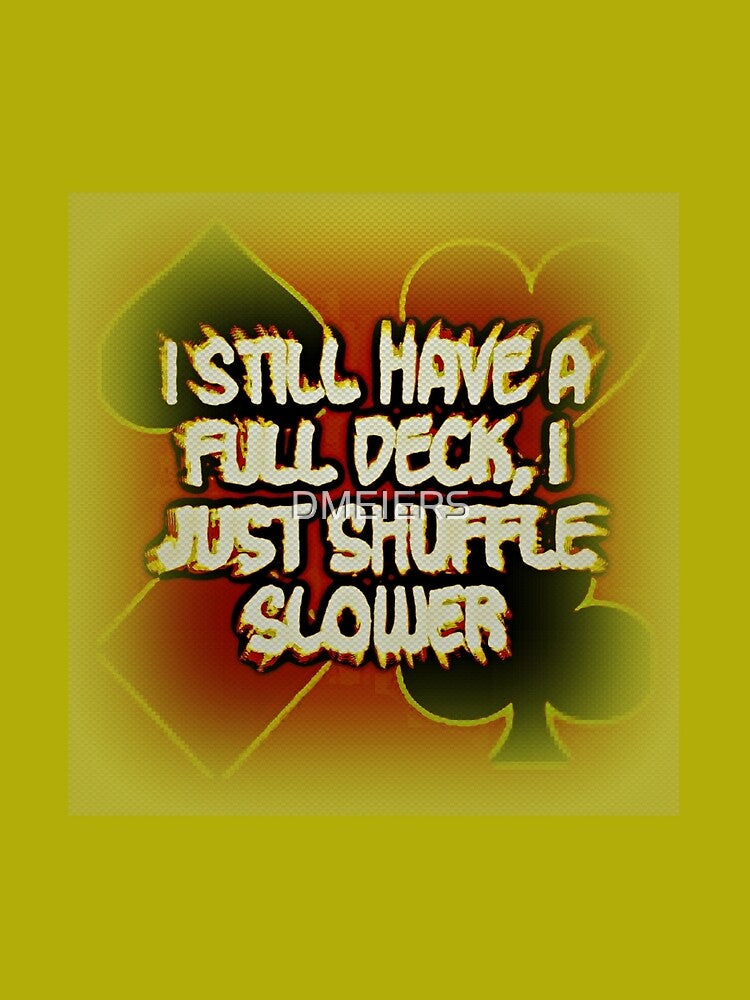 full deck by DMEIERS