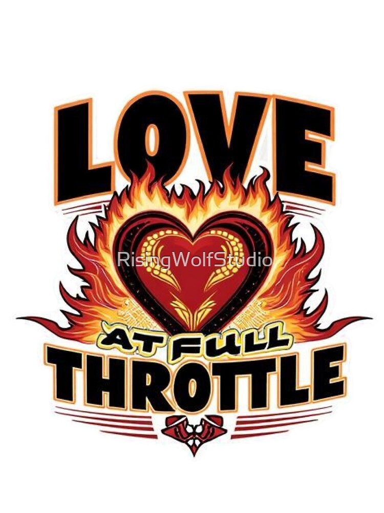 Love at Full Throttle by RisingWolfStudio