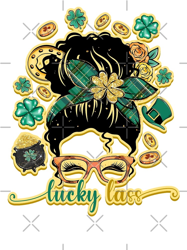 Lucky lass, funny st. Patrick’s day by mwebba2005