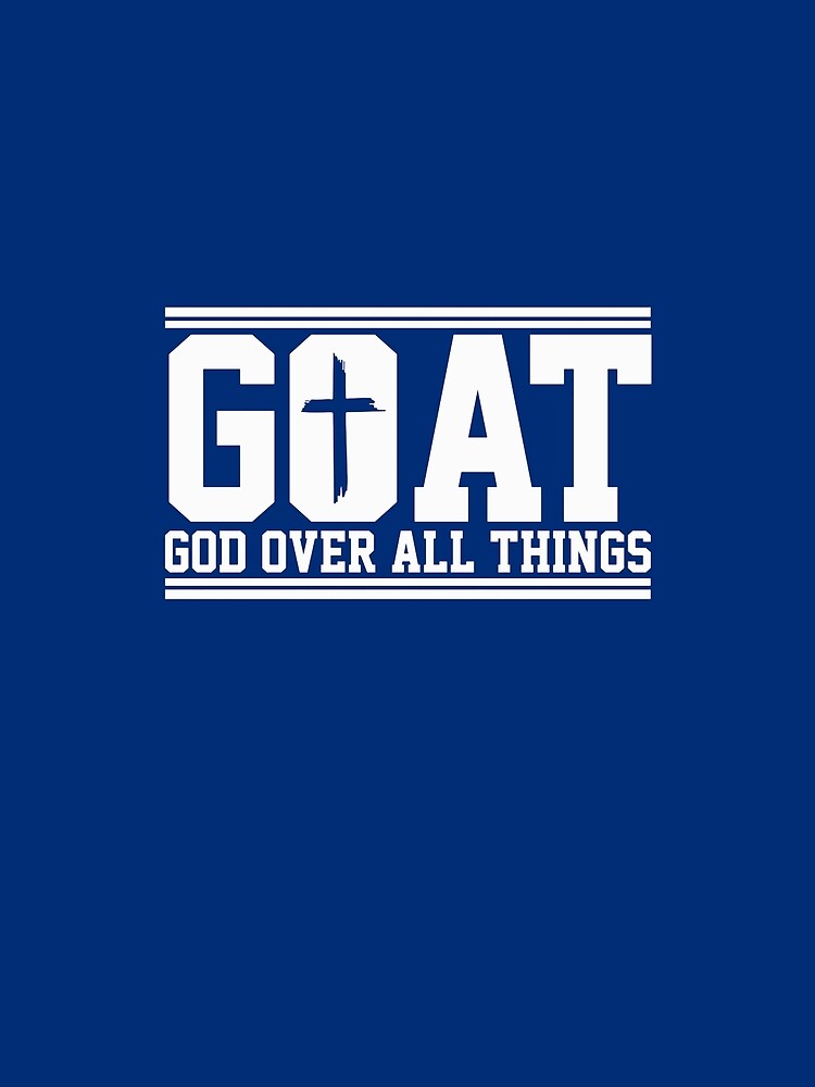 Goat God Over All Things Christian Faith Jesus by averyfisher